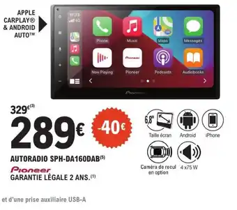 E.Leclerc L'Auto PIONEER Autoradio sph-da160dab offre