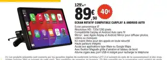 E.Leclerc L'Auto Ecran rotatif compatible carplay & android auto offre