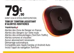 E.Leclerc L'Auto Tom by tomtom assistant d'alertes routières offre