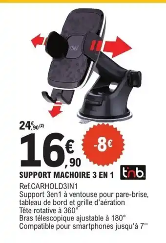 E.Leclerc L'Auto TNB Support machoire 3 en 1 offre
