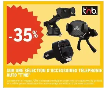 T'NB Sur une sélection d'accessoires télephonie auto