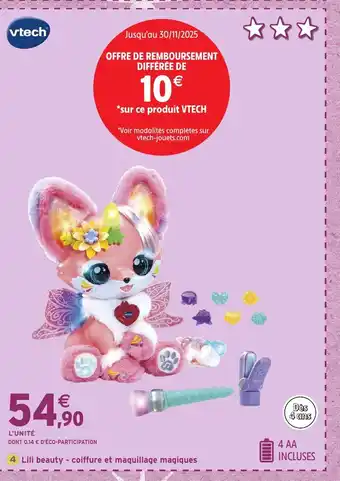 Intermarché Hyper VTECH Lili beauty coiffure et maquillage magiques offre