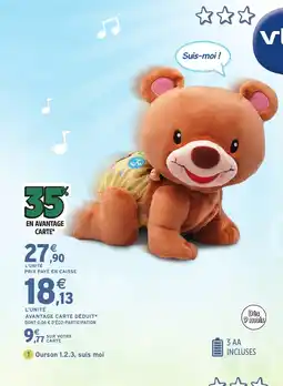 Intermarché Hyper VTECH Ourson 1.2.3, suis moi offre
