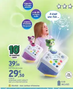 Intermarché Hyper Storikid - mon conteur d'histoires offre