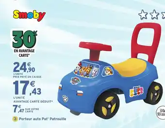 Intermarché Hyper SMOBY Porteur auto Pat' Patrouille offre