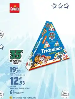 Intermarché Hyper GOLIATH Triominos Pat' Patrouille offre