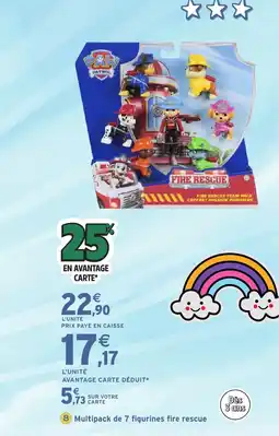 Intermarché Hyper Multipack de 7 figurines fire rescue offre