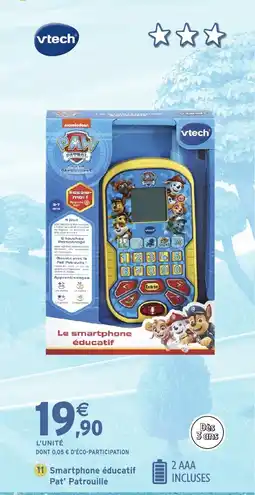 Intermarché Hyper VTECH Smartphone éducatif Pat' Patrouille offre