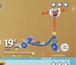 Intermarché Hyper Trottinette 3 roues Spidey offre