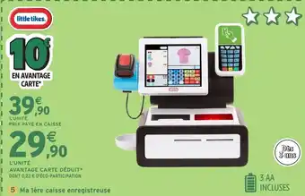 Intermarché Hyper LITTLE TIKES Ma 1ère caisse enregistreuse offre