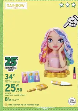 Intermarché Hyper RAINBOW HIGH Tête à coiffer offre