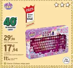 Intermarché Hyper CLIC KEBZ Clavier Clickeez méga pack offre