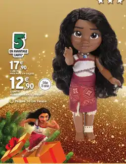 Intermarché Hyper Poupée Vaiana offre