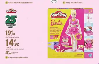 Intermarché Hyper PLAY-DOH poupée Barbie offre