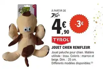 E.Leclerc Jouet chien renifleur tyrol offre