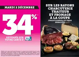 U Express Sur les rayons charcuterie traiteur et fromage à la coupe offre