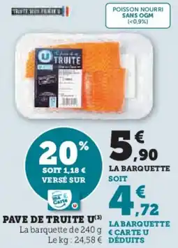 U Express Pave de truite u offre