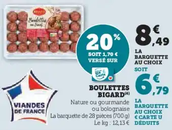 U Express Boulettes bigard offre
