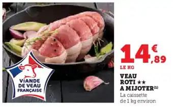 U Express Veau roti a mijoter offre