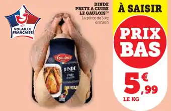 U Express Dinde prete a cuire le gaulois offre