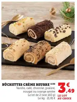 U Express Bûchettes crème beurre offre