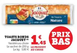 U Express Toasts ronds jacquet offre