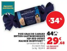 U Express Foie gras de canard entier gastronomique igp sud quest maison montfort offre