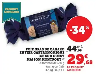 U Express Foie gras de canard entier gastronomique igp sud quest maison montfort offre