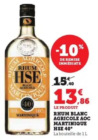 U Express Rhum blanc agricole aoc martinique hse 40° offre