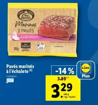 Lidl Pavés marinés à l'échalote offre