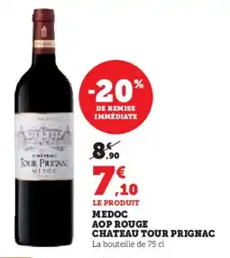U Express Medoc aop rouge chateau tour prignac offre