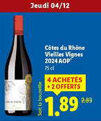 Lidl Côtes du Rhône Vieilles Vignes 2024 AOP offre
