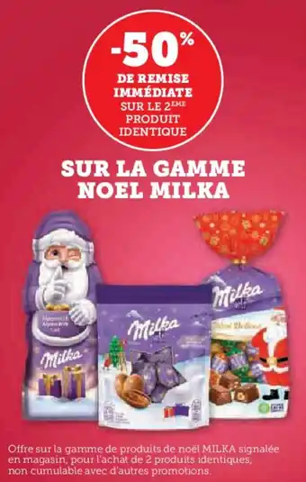 U Express Sur la gamme noel milka offre