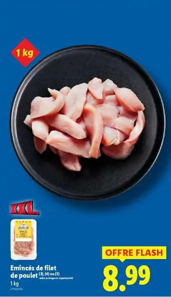 Lidl Emincés de filet de poulet offre