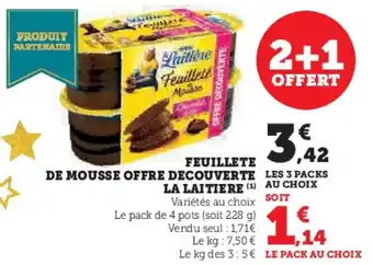 U Express Feuillete de mousse offre decouverte la laitiere offre