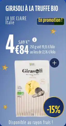 La Vie Claire Girasoli à la truffe bio offre