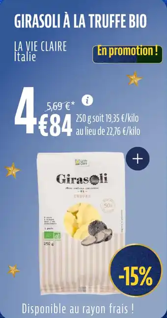La Vie Claire Girasoli à la truffe bio offre