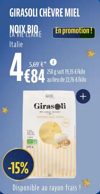 La Vie Claire Girasoli chèvre miel noix bio offre