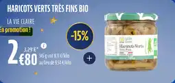 La Vie Claire Haricots verts très fins bio offre