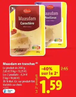 Lidl MILBONA Maasdam en tranches offre