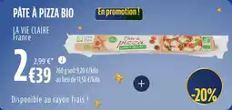 La Vie Claire Pâte à pizza bio offre