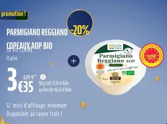 La Vie Claire Parmigiano reggiano copeaux aop bio offre