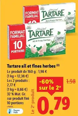 Lidl Tartare ail et fines herbes offre
