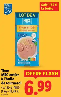 Lidl Thon MSC entier à l'huile de tournesol offre
