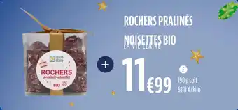 La Vie Claire Rochers pralinés noisettes bio offre