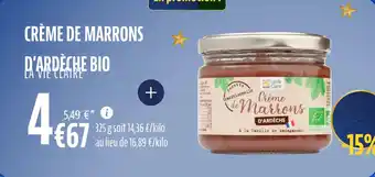 La Vie Claire Crème de marrons d'ardèche bio offre