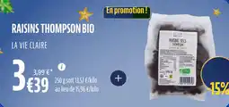 La Vie Claire Raisins thompson bio offre