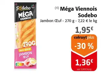 Colruyt Sodebo méga viennois offre