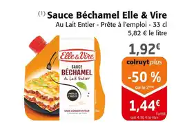 Colruyt Elle & vire sauce béchamel offre