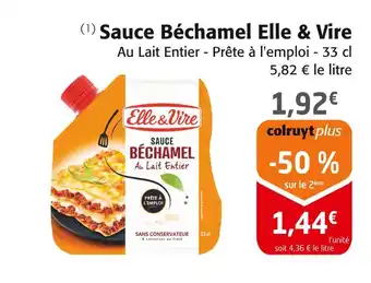 Colruyt Elle & vire sauce béchamel offre